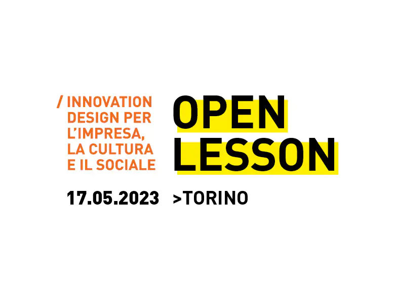 Scopri di più sul corso in Innovation design e partecipa a una lezione dal vivo