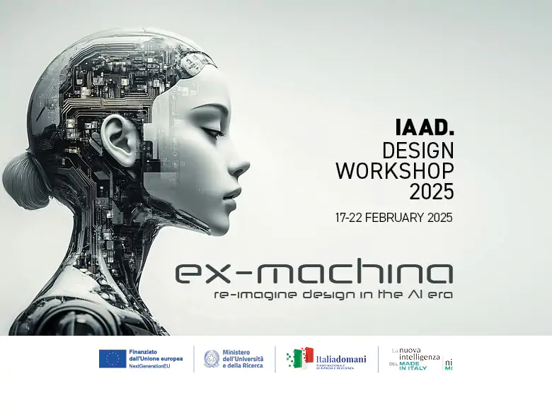 Ogni anno accademico IAAD. dedica la terza settimana di febbraio alla ricerca dando vita agli IAAD. DESIGN WORKSHOP