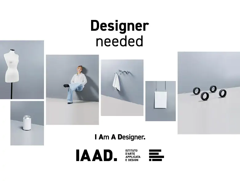 Scopri la nuova campagna di comunicazione di IAAD.: " Designer Needed"